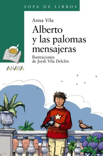 [9788466776974] Alberto y las palomas mensajeras