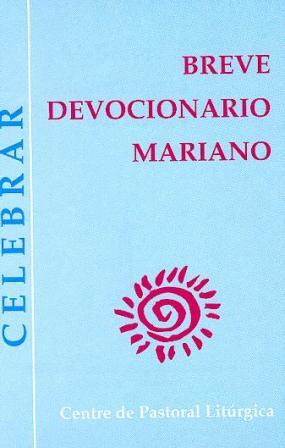 [9788498052527] Breve devocionario mariano