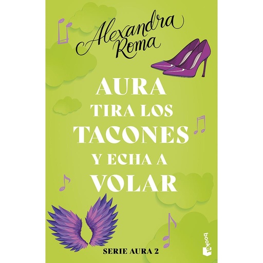 [9788408287582] Aura tira los tacones y echa a volar (Serie Aura 2)