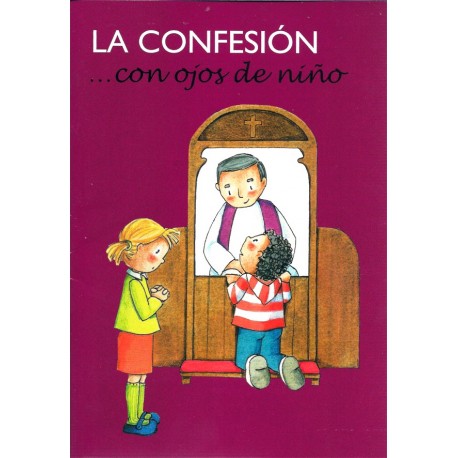 La confesión...con ojos de niño