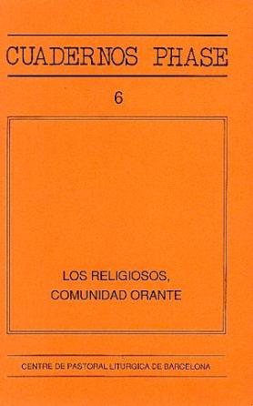 [9788474671445] Religiosos, comunidad orante, Los