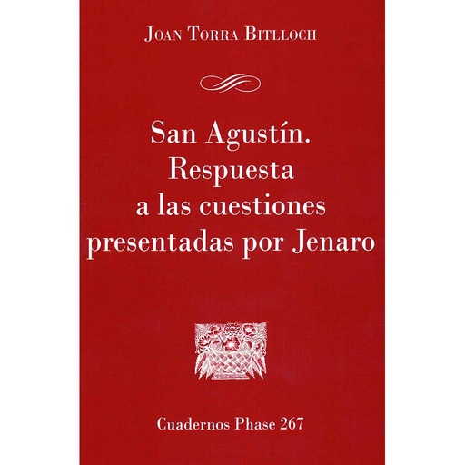 [9788491653080] San Agustín. Respuesta a las cuestiones presentadas por Jenaro