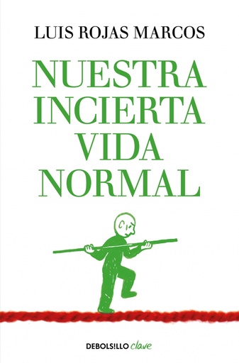 [9788490626023] Nuestra incierta vida normal