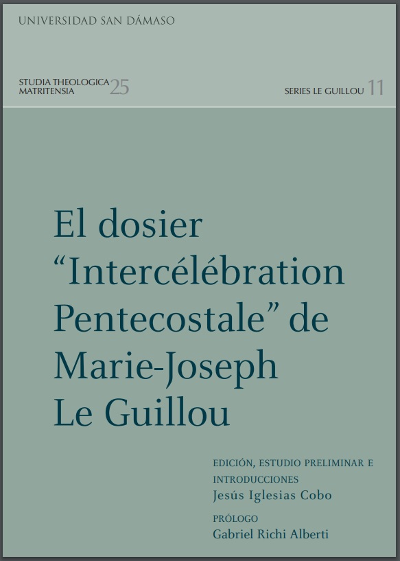 El dosier "Intercélébration Pentecostale" de Marie-Joseph Le Guillou