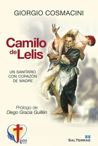 [9788429321982] Camilo de Lelis, un sanitario con corazón de madre