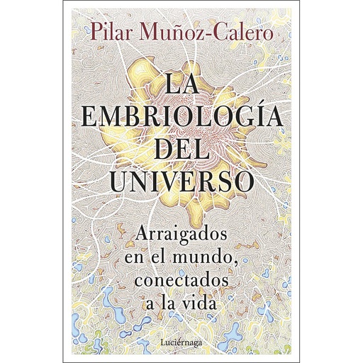 [9788419164056] La embriología del universo
