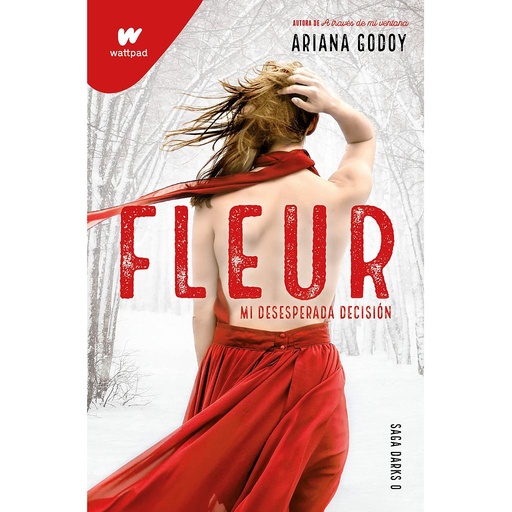 [9788418798719] Fleur. Mi desesperada decisión (edición revisada por la autora) (DARKS 0)