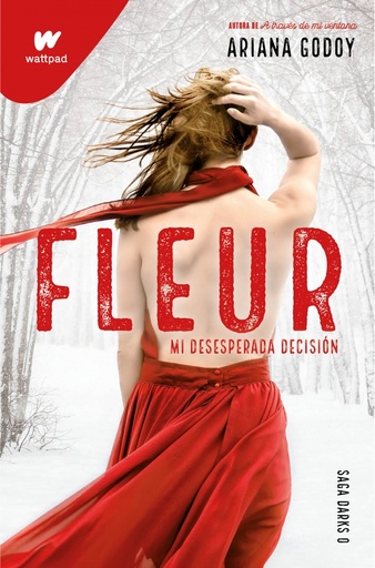 [9788418798719] Fleur. Mi desesperada decisión (edición revisada por la autora) (DARKS 0)