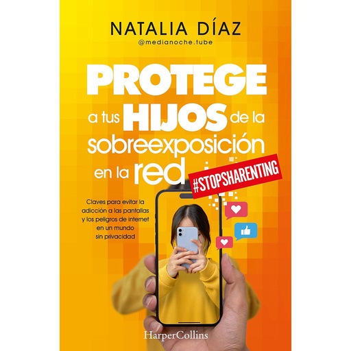 Protege a tus hijos de la sobreexposición en la red