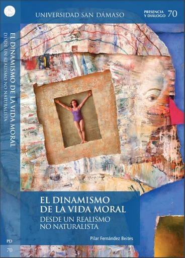 [9788417561581] EL DINAMISMO DE LA VIDA MORAL