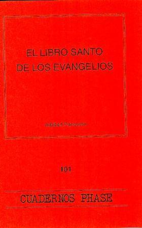 [9788474675986] Libro santo de los Evangelios, El