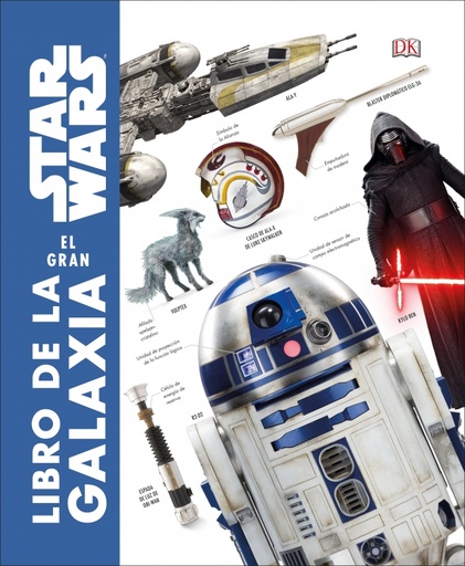 [9780241364703] Star Wars. El gran libro de la galaxia