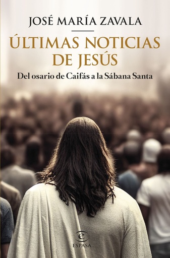 [9788467070903] Últimas noticias de Jesús