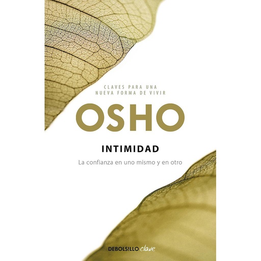 [9788499890142] Intimidad (Claves para una nueva forma de vivir)