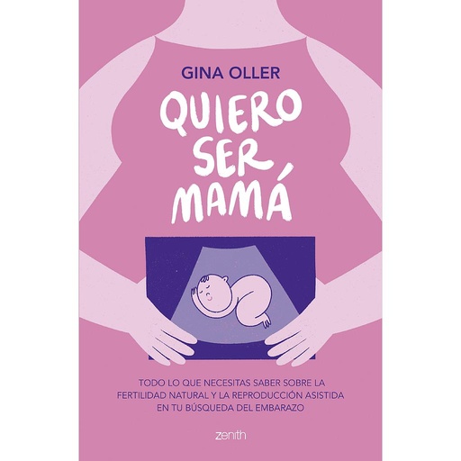 [9788408281450] Quiero ser mamá