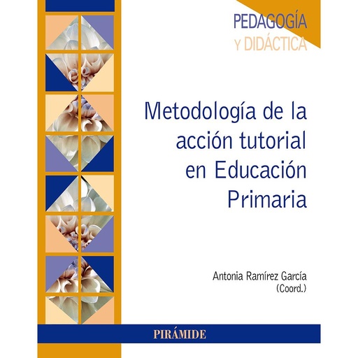 [9788436841657] Metodología de la acción tutorial en Educación Primaria