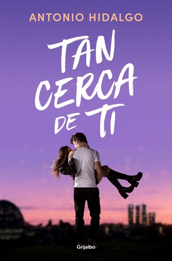 [9788425362354] Tan cerca de ti (Cerca de ti 1)