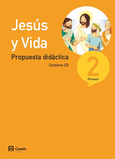 Propuesta didáctica Jesús y Vida 2