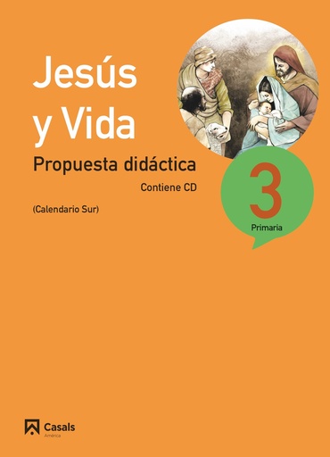 Propuesta didáctica Jesús y Vida 3 (Sur)