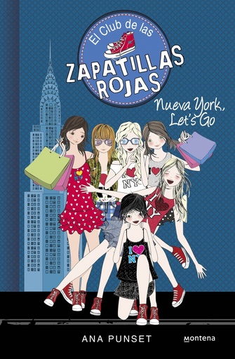 [9788490437285] El Club de las Zapatillas Rojas 10 - Nueva York, Let's Go