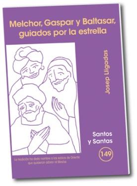 [9788498053159] Melchor, Gaspar y Baltasar, guiados por la estrella