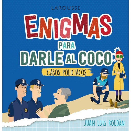 [9788418473555] Enigmas para darle al coco. Casos policíacos