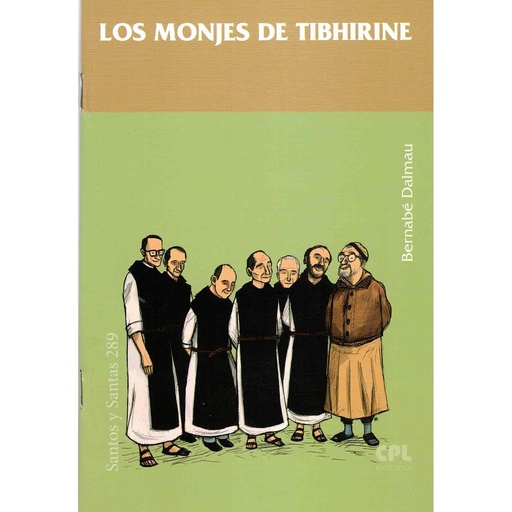 [9788491655275] Los siete monjes de Tibhirine