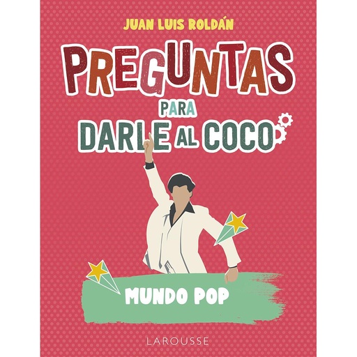 [9788419739001] Preguntas para darle al coco. Mundo pop