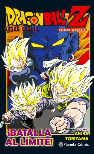 [9788416889846] Dragon Ball Z ¡Batalla al límite!