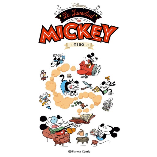[9788491466864] La Juventud de Mickey