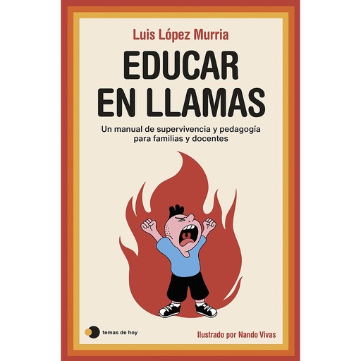 [9788419812544] Educar en llamas