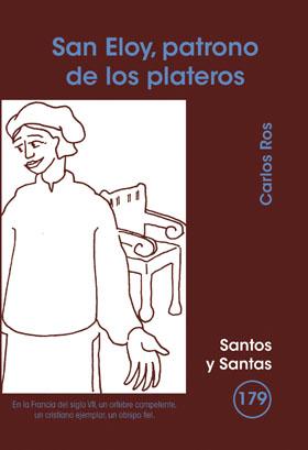 [9788498054767] San Eloy, patrono de los plateros