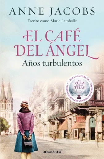 [9788466375580] El Café del Ángel. Años turbulentos (Café del Ángel 2)