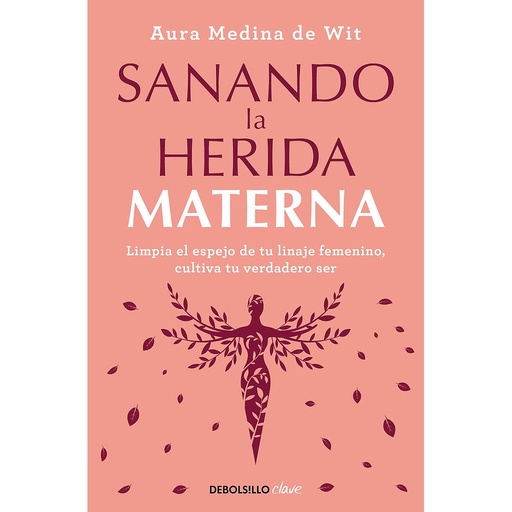 [9788466372879] Sanando la herida materna