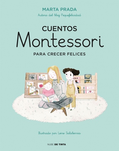 [9788416588756] Cuentos Montessori para crecer felices (Cuentos Montessori)