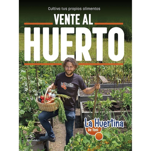 [9788467065534] Vente al huerto