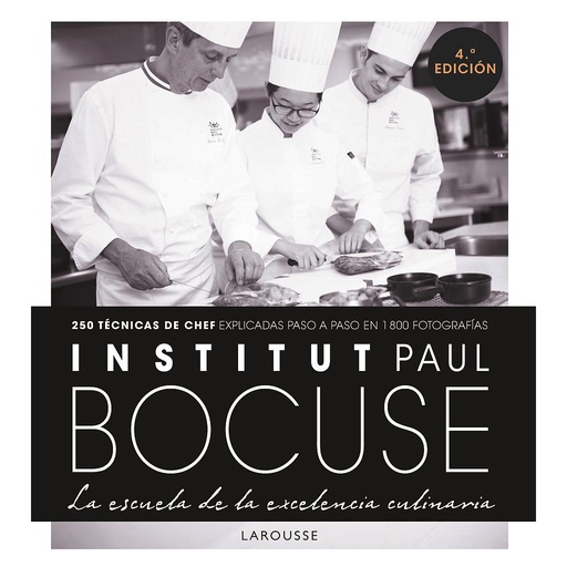 [9788418473067] Institut Paul Bocuse. La escuela de la excelencia culinaria