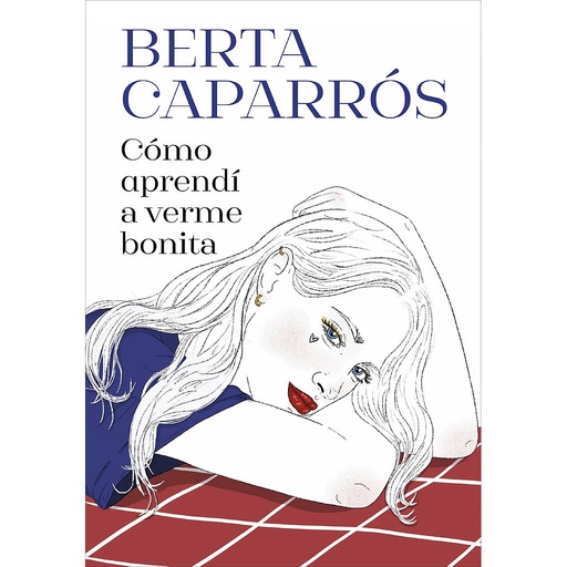 [9788419848161] Cómo aprendí a verme bonita