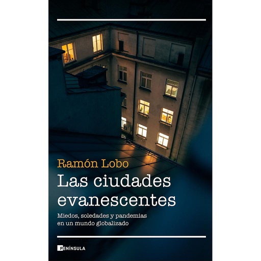 [9788499429366] Las ciudades evanescentes
