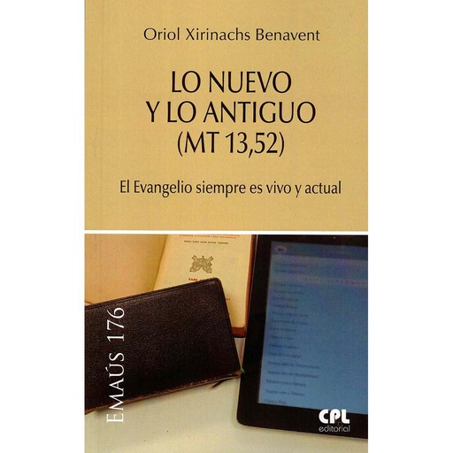 [9788491655664] Lo nuevo y lo antiguo (MT 13,52)