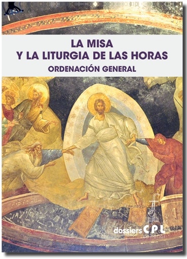 [9788498055863] La Misa y la Liturgia de las Horas. Ordenación General