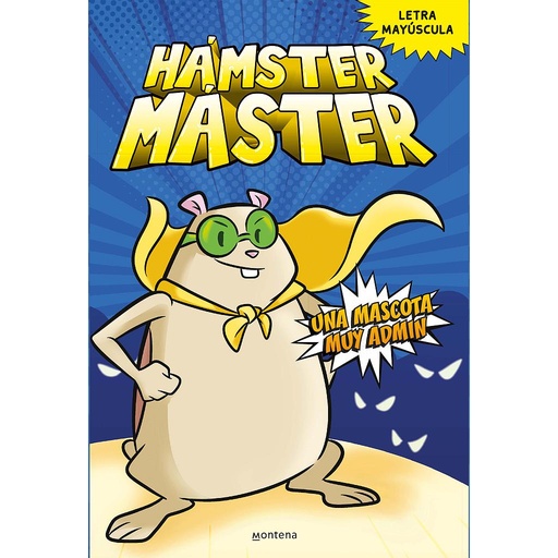 [9788418798375] Hámster Máster 1 - Una mascota muy admin