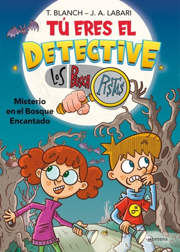 [9788418483974] Tú eres el detective con Los Buscapistas 1 - Misterio en el bosque encantado