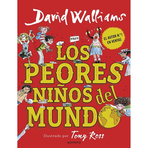 [9788490437698] Los peores niños del mundo