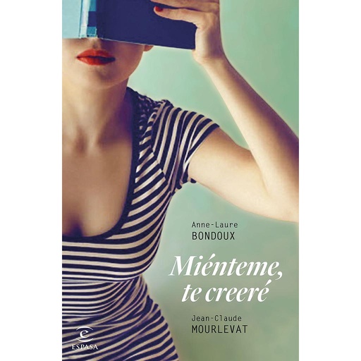 [9788467049633] Miénteme, te creeré