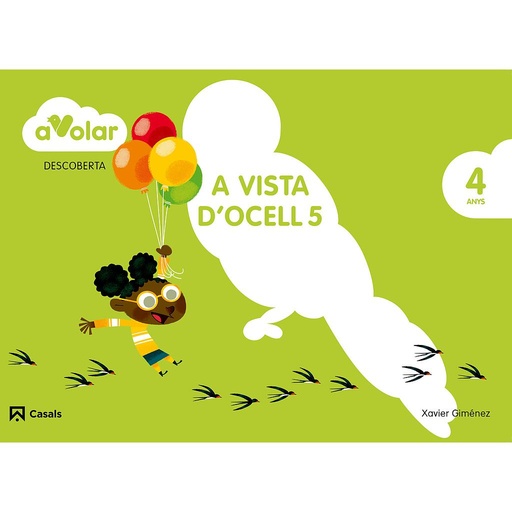 [9788421854006] Descoberta.  A vista d'ocell 5. 4 anys. A volar!