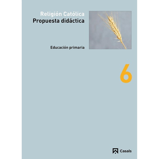 Propuesta didáctica Religión Católica 6 Primaria (2013)