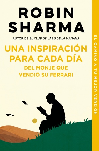 [9788499086743] Una inspiración para cada día de El monje que vendió su Ferrari