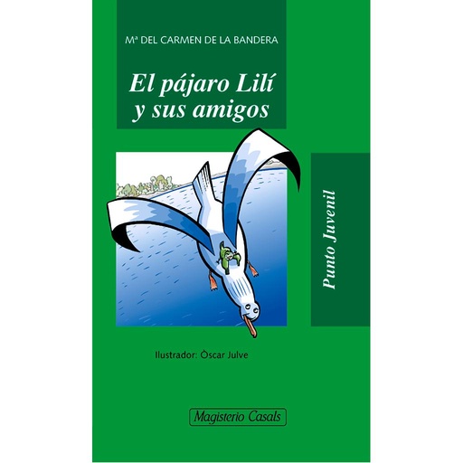 [9788421826416] El pájaro Lilí y sus amigos