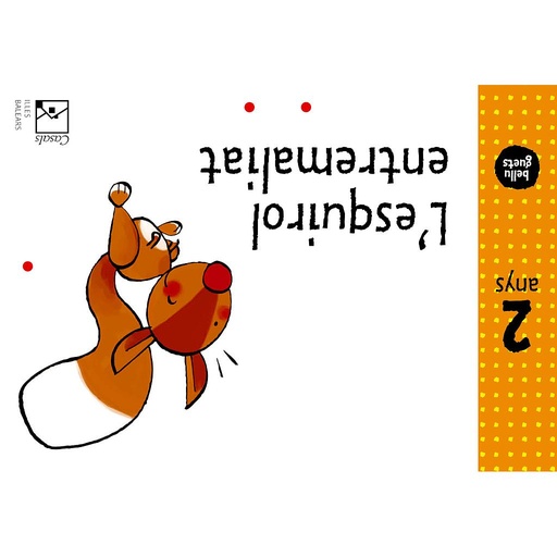 [9788421843314] L'esquirol entremaliat 2 anys. Belluguets